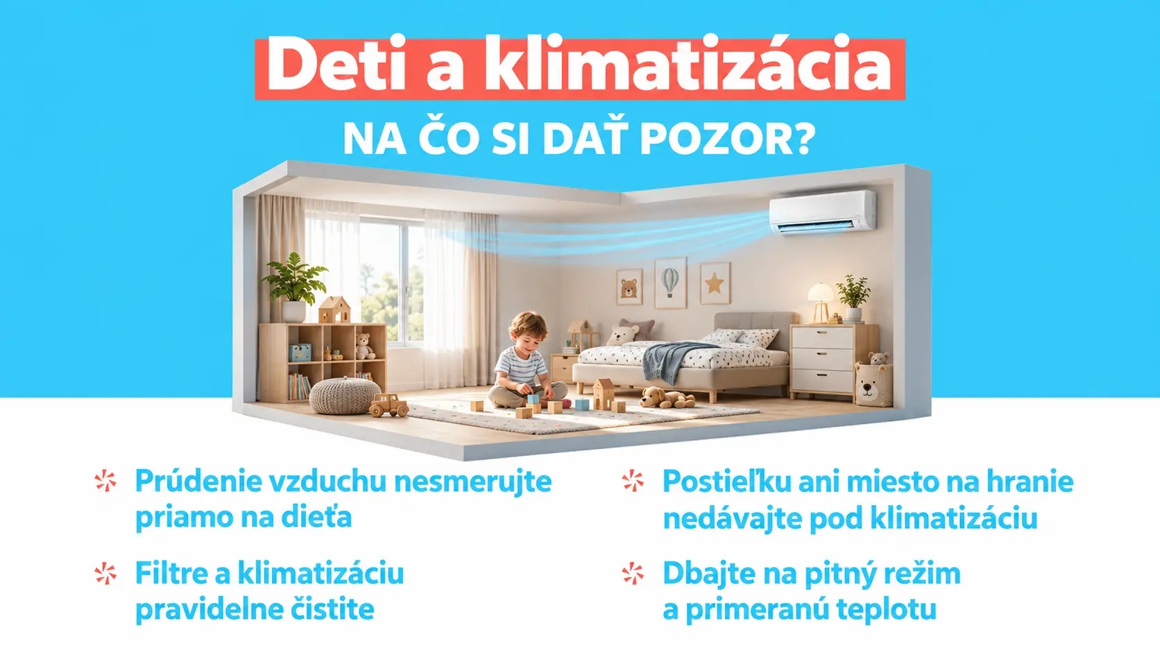 Deti a klimatizácia - zásady bezpečného používania klimatizácie v detskej izbe
